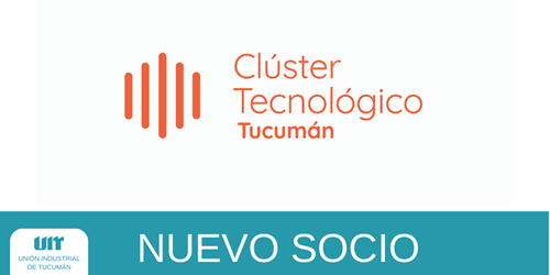 Nuevo socio: Clúster Tecnológico Tucumán